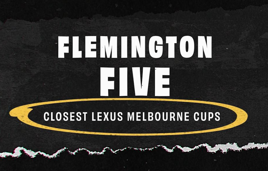 Flemington Five: Closest Lexus Melbourne Cups