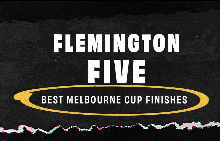Flemington Five: Best Melbourne Cup finishes